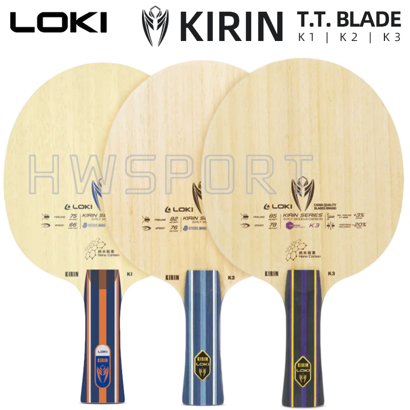 LOKI Kirin K1 K2 K3 lame de Te - Table Tennis Eleven avis et prix
